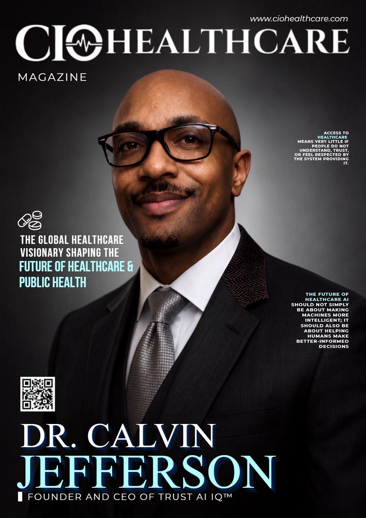 Dr. Calvin Jefferson: The Global Healthcare Visionary Shaping the Future of Healthcare & Public Health